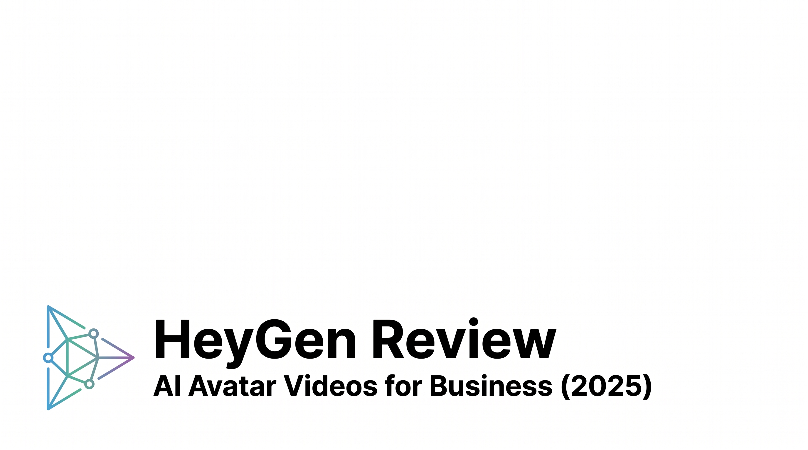 HeyGen Review: AI Avatar Videos for Business (2025)