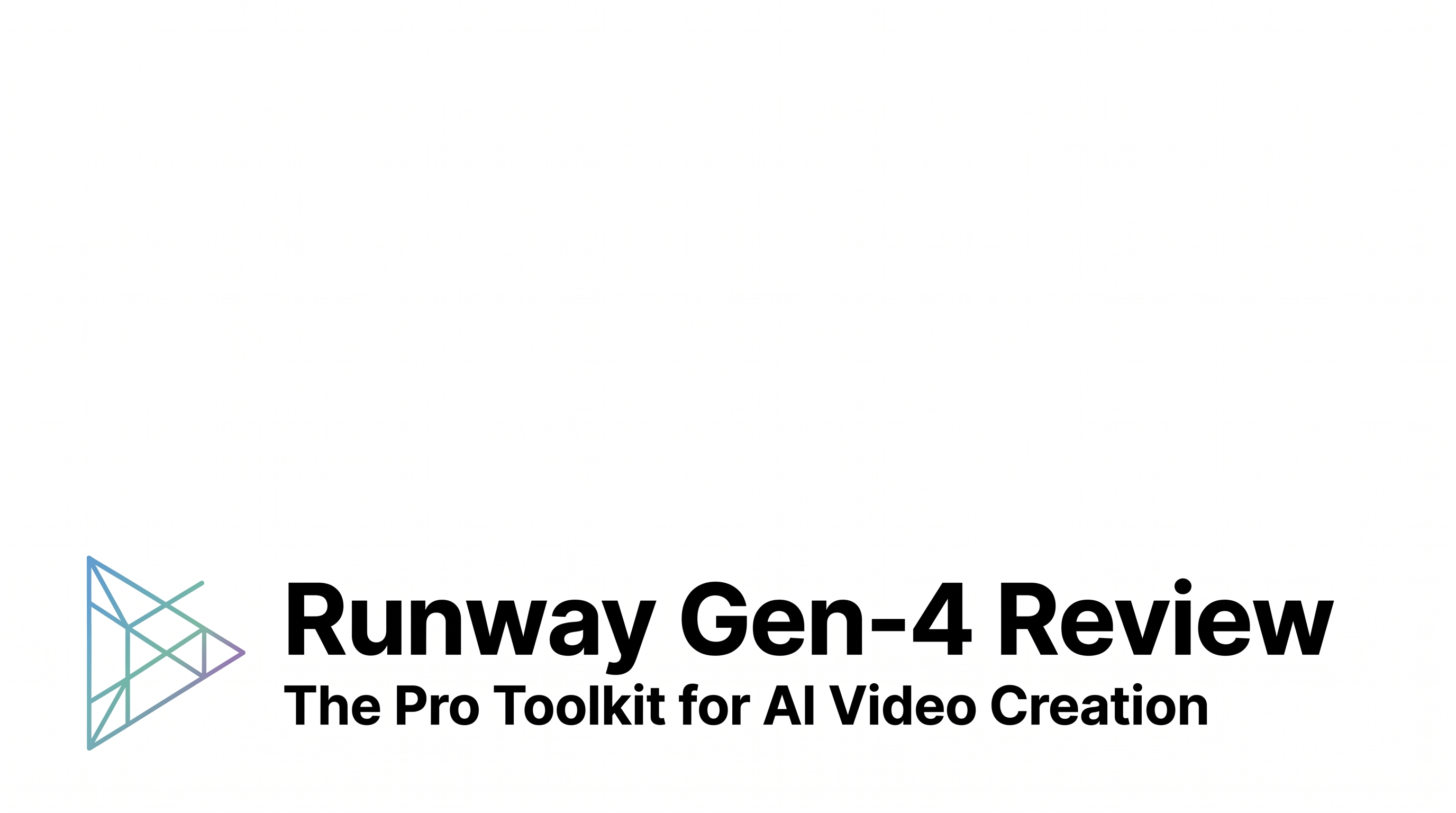 Runway Gen-4 Review: The Pro Toolkit for AI Video Creation